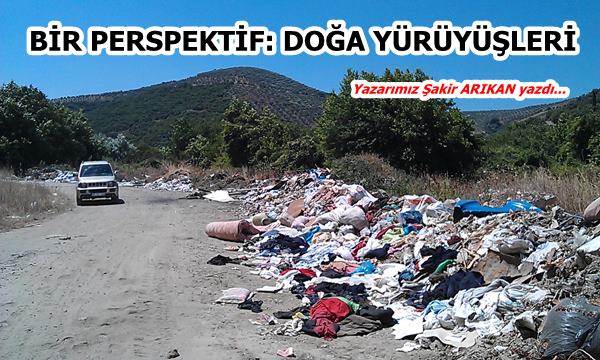 BİR PERSPEKTİF: DOĞA YÜRÜYÜŞLERİ