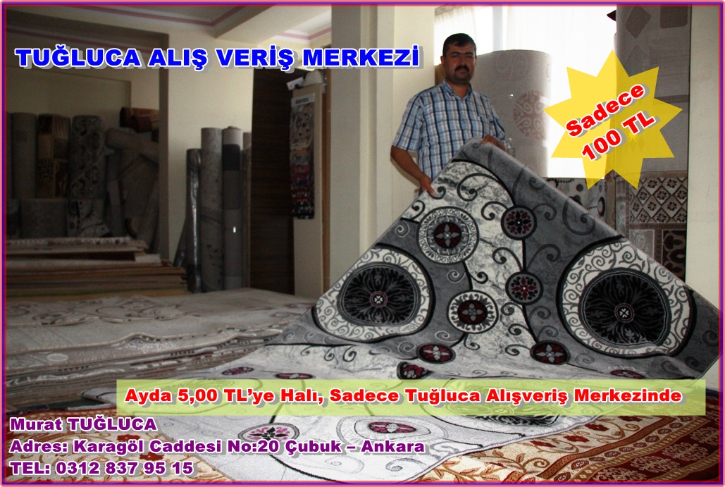Ayda 5,00 TL’ye Halı, Sadece Tuğluca Alışveriş Merkezinde