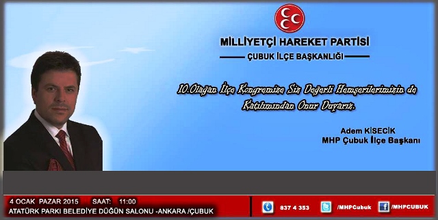 MHP ÇUBUK İLÇE KONGRESİNE DAVET