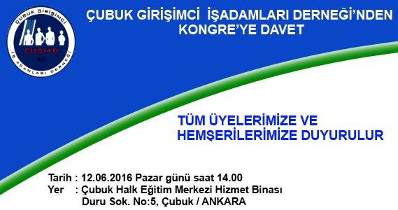 ÇUGİAD’DAN Çubuklu İşadamlarına Davet