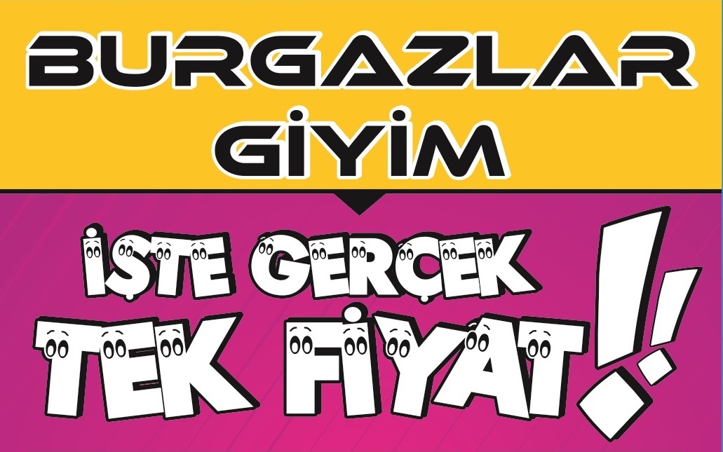 BURGAZLAR GİYİMDE ŞOK KAMPANYA