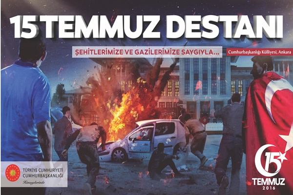 15 TEMMUZ DESTANI