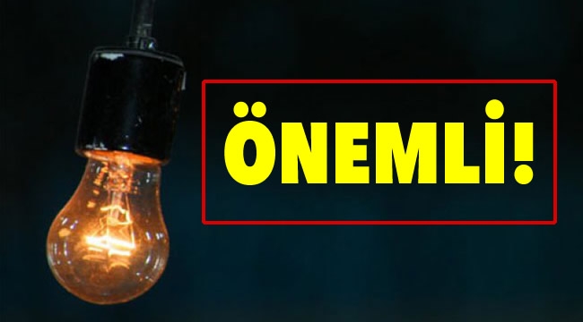 Salı Günü Elektrik Kesintisi Yapılacak! İşte Etkilenecek Bölgeler...