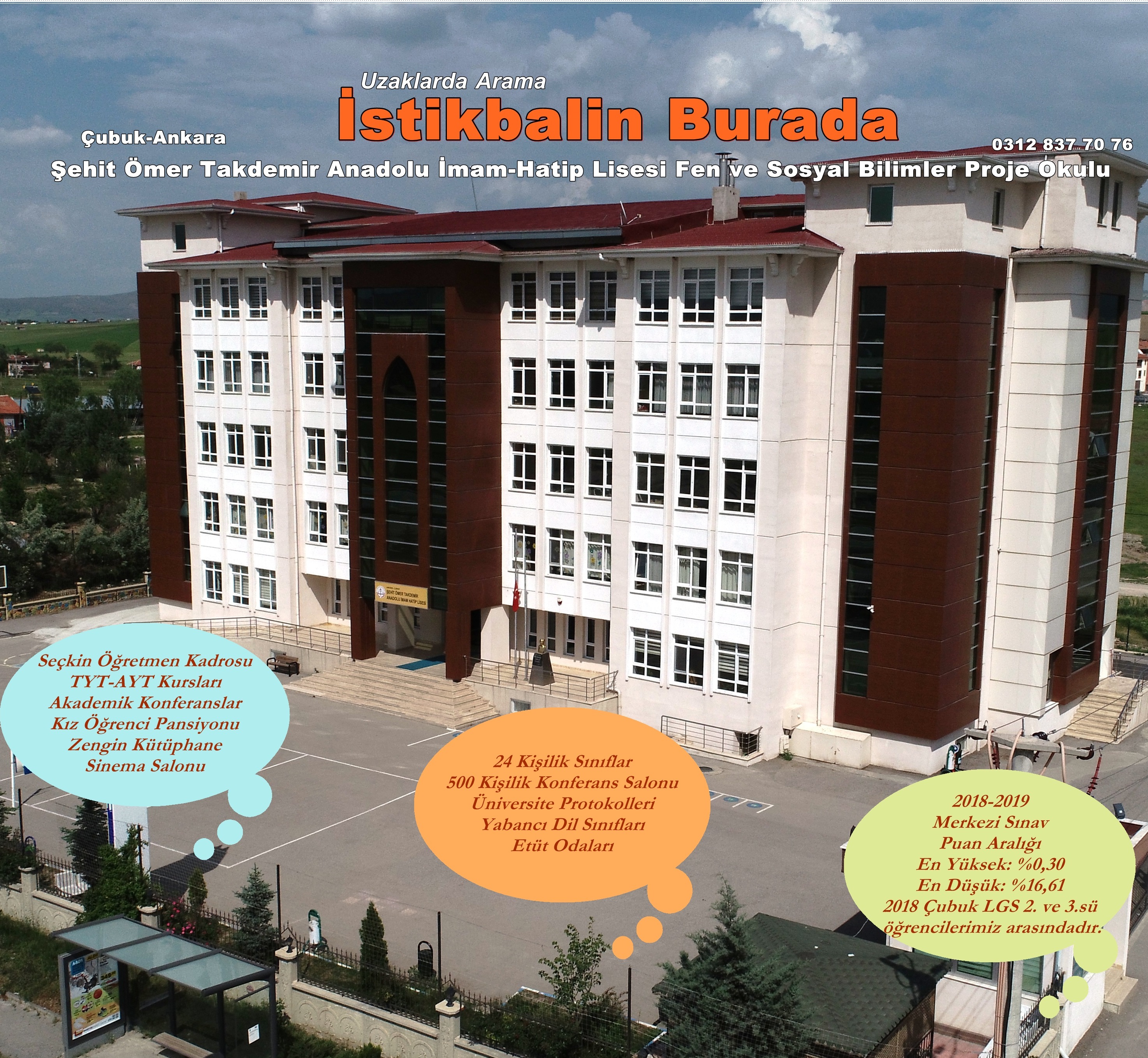 ÇUBUK - ŞEHİT ÖMER TAKDEMİR ANADOLU İMAM HATİP LİSESİ