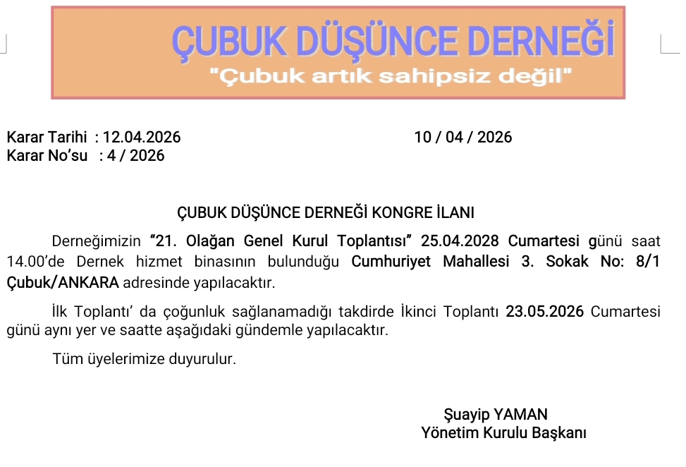 Çubuk Düşünce Derneği 21. Olağan Genel Kurulu’na Gidiyor