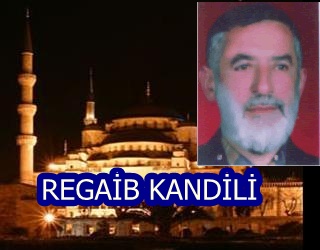 REGAİB KANDİLİ