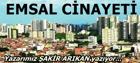 EMSAL CİNAYETİ